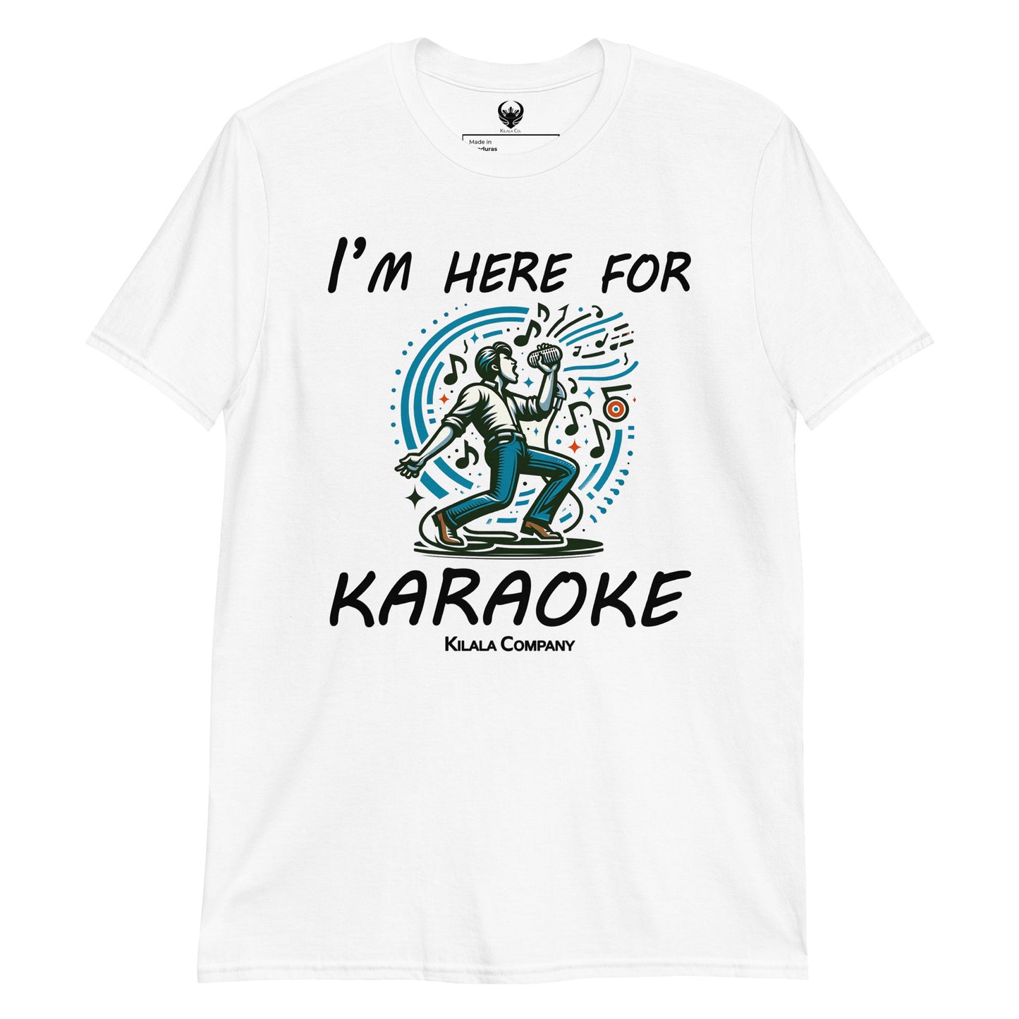 Ich bin hier für Karaoke-T-Shirt (Unisex)